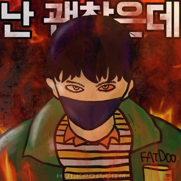 Fatdoo – I’m fine (feat. ChiVee) – Single