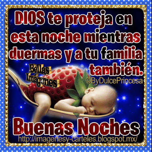 Imagenes De Buenas Noches Dios Te Proteja | im 225 genes y carteles dios te proteja en esta noche Imagenes De Buenas Noches Dios Te Proteja | im 225 genes y carteles dios te proteja en esta noche