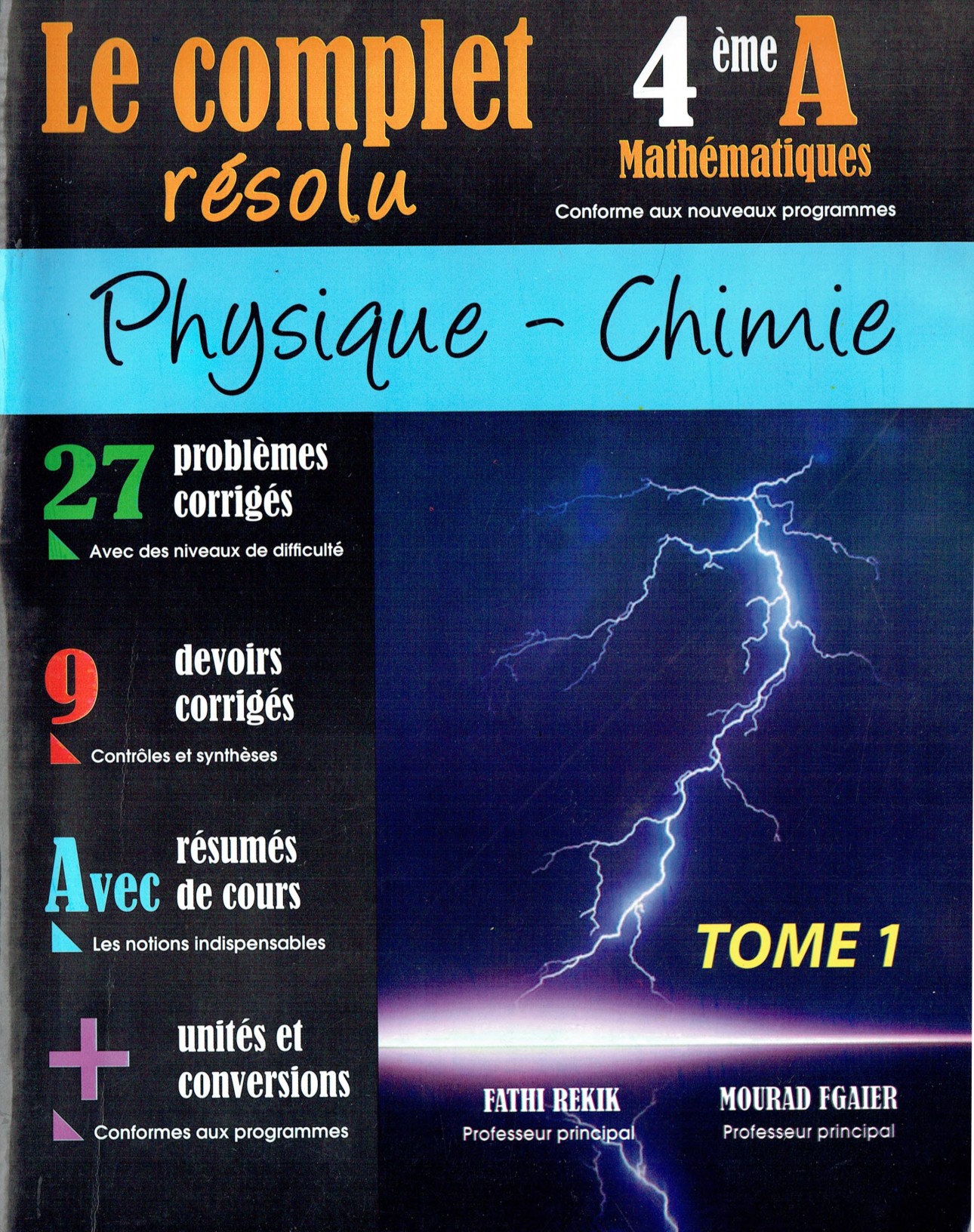 Physique et Chimie 4eme année de l'enseignement secondaire Sciences mathématiques Le