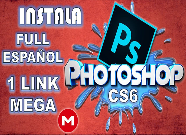 Adobe Photoshop CS6 descargar full - ✅ Adobe Photoshop CS6 (X32 - X64 Bits) Español [ MG - MF +]