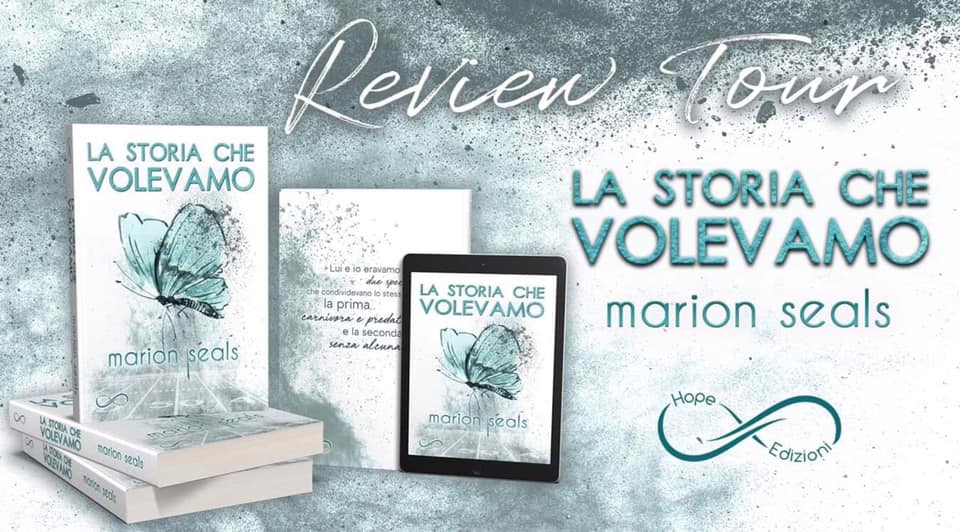 Review tour: La storia che volevamo di Marion Seals - Le ...