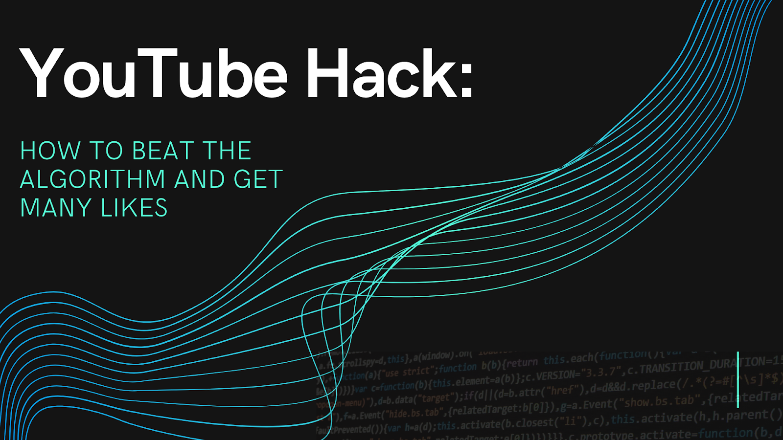 YouTube Hack: How to Beat the Algorithm and Get Many Likes