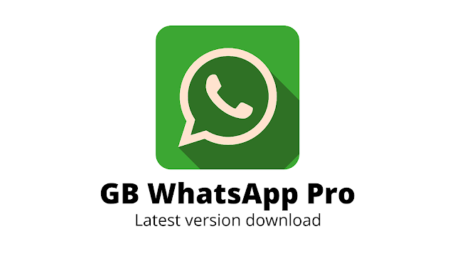 GBWhatsApp Pro latest version