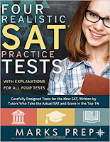 Marks Prep: Four Realistic SAT Practice Tests