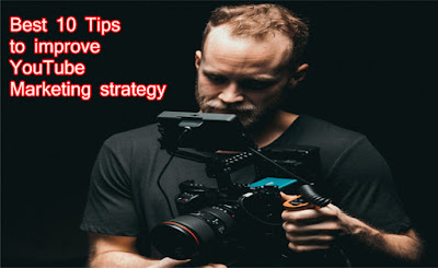 10-Best-Tips-for-Improved-YouTube-Marketing-strategy