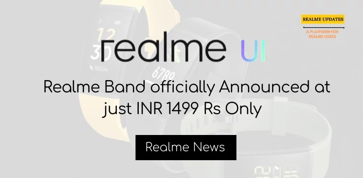 Realme Band Officially Announced In Just 1499 Rs Only