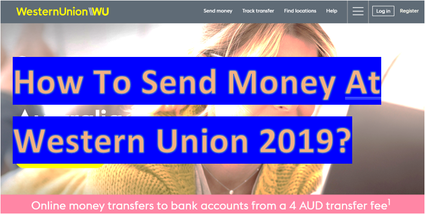 How To Send Money At Western Union 2020 Ropuni How To Send Money At Western Union 2020
