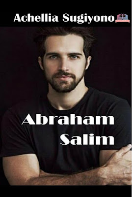 Abraham Salim (Book 1) by Achellia Sugiyono Pdf Abraham Salim (Book 1) by Achellia Sugiyono Pdf