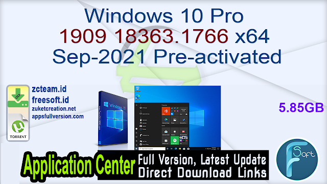 Windows 10 Pro 1909 18363.1766 x64 Sep-2021 Pre-activated