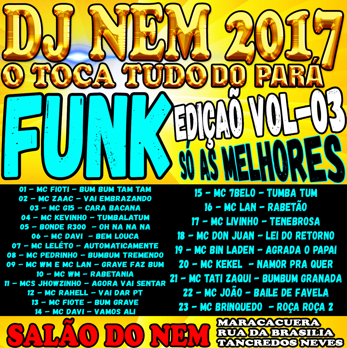 CD DE FUNK VOLUME 03 SÓ AS MELHORES DJ NEM 2017 Radio Mania Do Melody