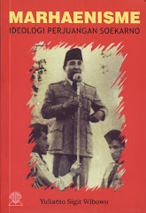 MARHAENISME: Idiologi Perjuangan Soekarno