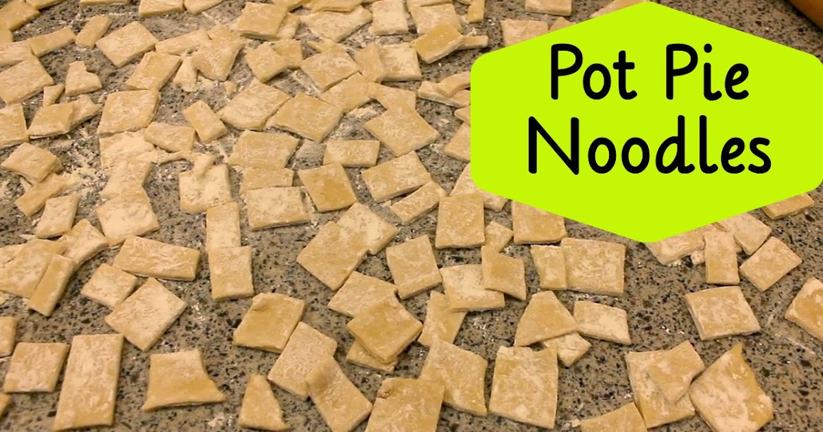 Katie Cooks And Crafts Pot Pie Noodles How To Make Homemade Egg Noodles katie-cooks-and-crafts-pot-pie-noodles-how-to-make-homemade-egg-noodles