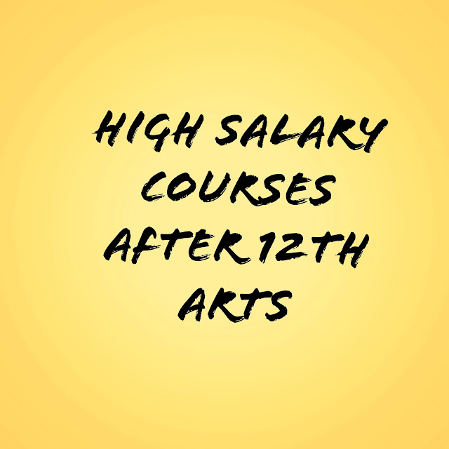 High Salary Courses after 12th arts