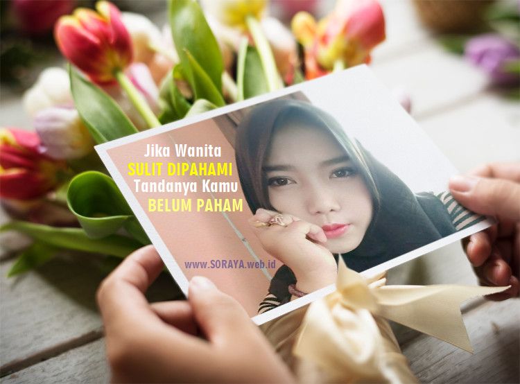 quote wanita sulit dipahami meme soraya gadis berjilbab hitam