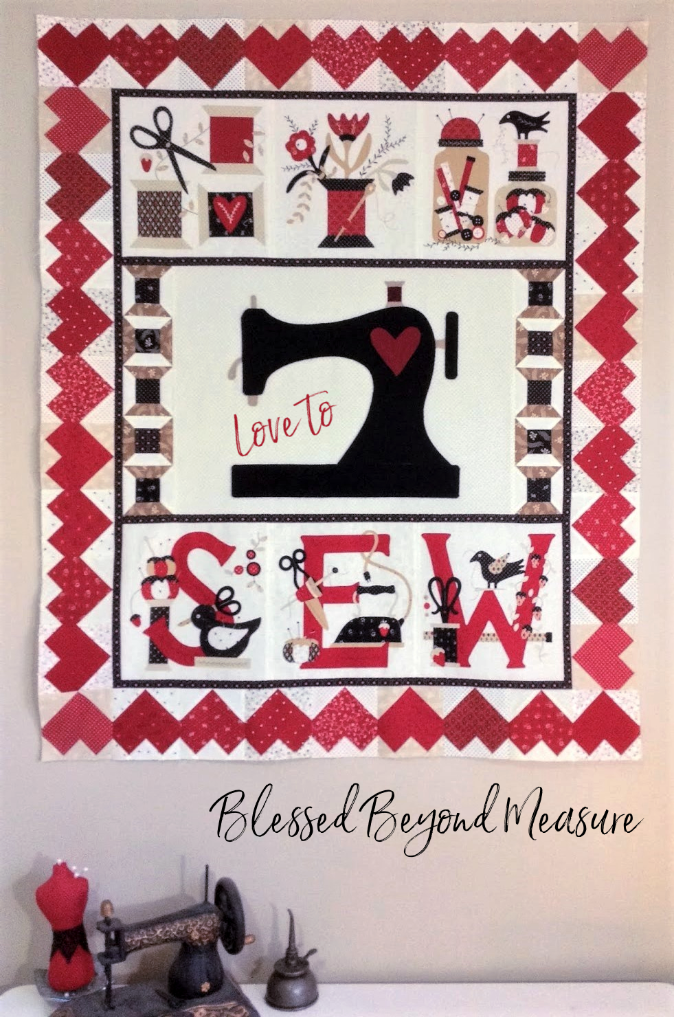 .Quiltscapes.: Love to Sew ~ "Blessed Beyond Measure" Project Tour