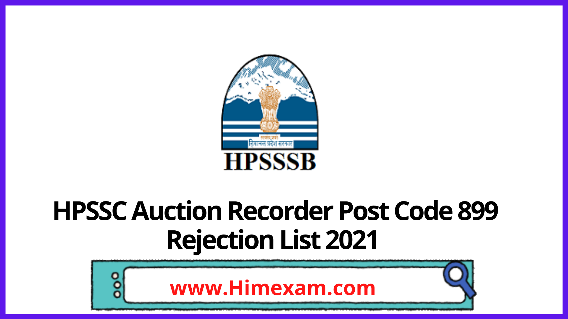 HPSSC Auction Recorder Post Code 899 Rejection List 2021