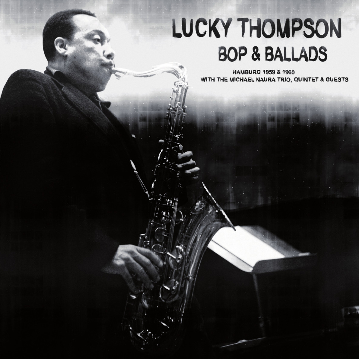 jazztapronto Lucky Thompson Bop & Ballads
