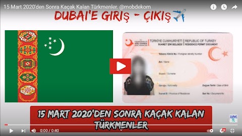KAÇAK DURUMDAKİ TÜRKMENLER ÇIKIŞ GİRİŞ İŞLEMLERİ