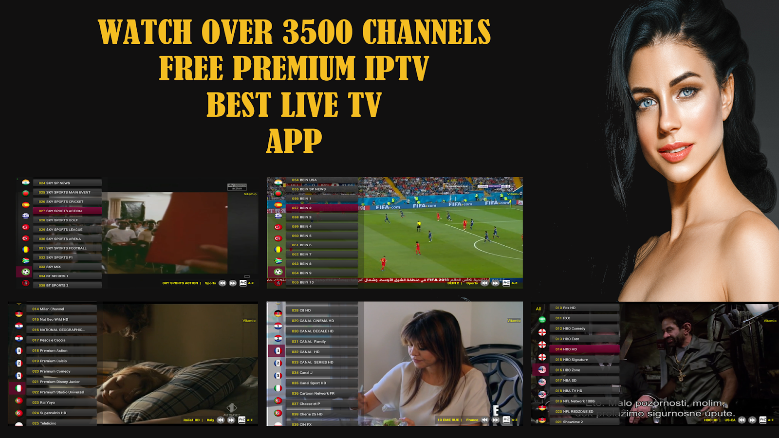 Vtv free premium iptv to watch over 3500 premiem channels.
