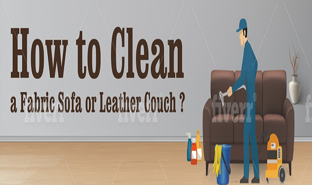 How to Clean a Fabric Sofa or Leather Couch? 