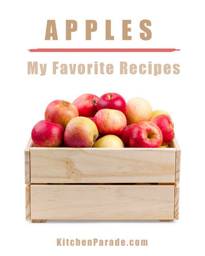 My Favorite Apple Recipes, another seasonal recipe collection ♥ KitchenParade.com. Savory & Sweet. Simple & Sumptuous.