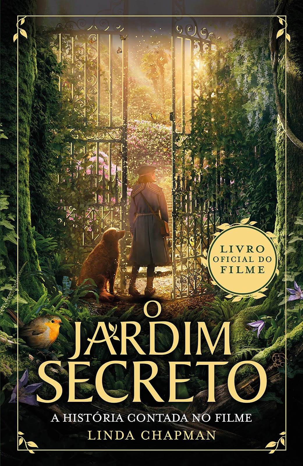 O Jardim Secreto ( Livro Oficial do Filme ) Linda Chapman HarperCollinsBR Meu Vício em Livros