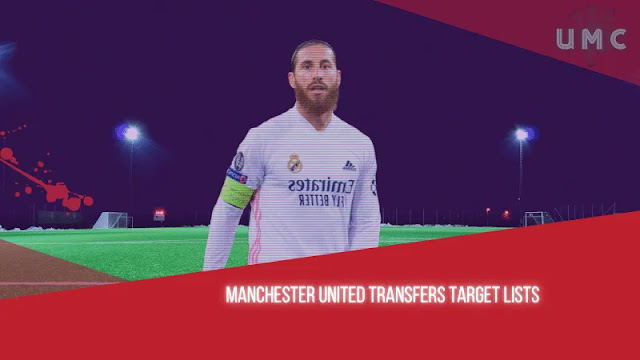 Manchester United Transfers Target List Sergio Ramos