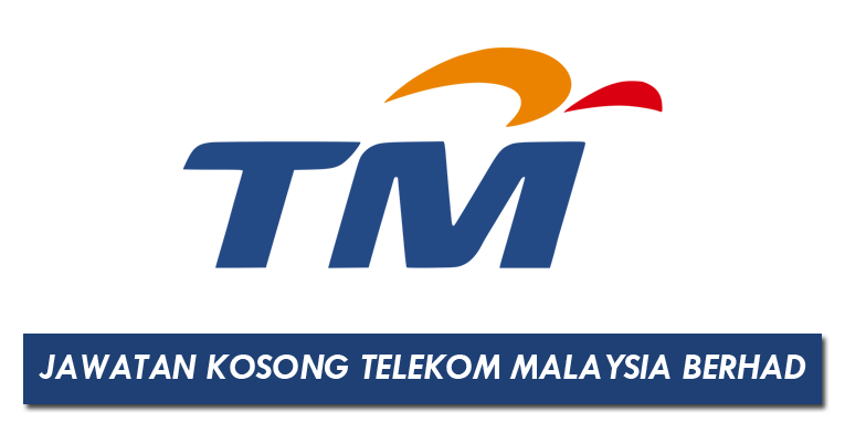 Permohonan Jawatan Kosong di Telekom Malaysia Berhad