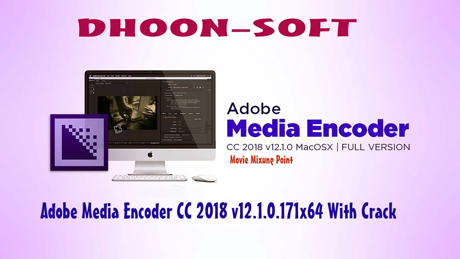 adobe media encoder cc 2018 activator download
