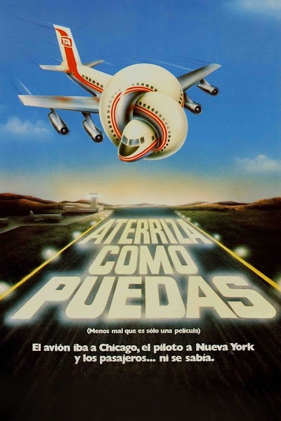 ¡Aterriza como puedas! (1980)