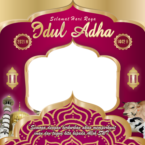 TWIBBON IDUL ADHA 1442 H/ 2021 M PASANG BINGKAI, DOWNLOAD PNG DAN CDR