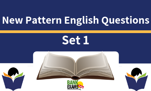 New Pattern English Questions - Set 1