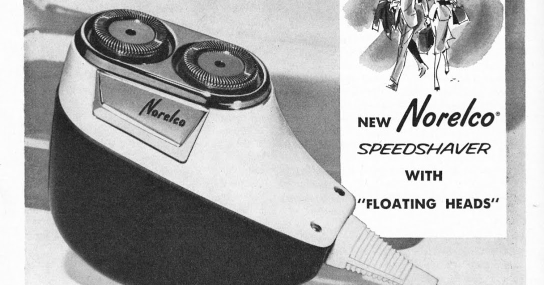 Progress is fine, but it's gone on for too long. Norelco shaver, 1961
