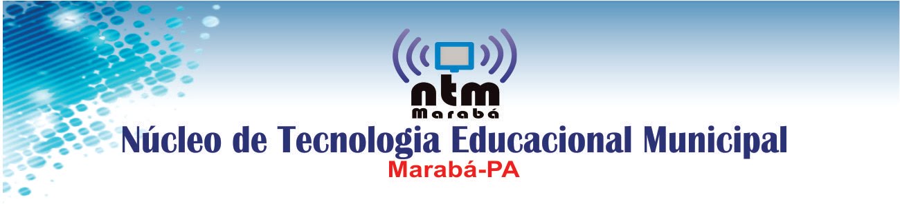 Núcleo de Tecnologia Educacional de Marabá