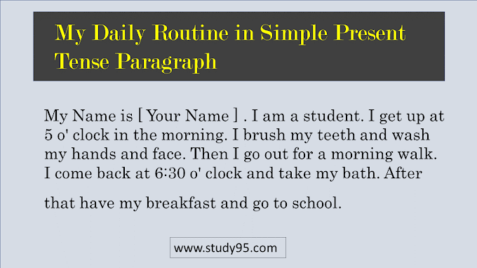 My Daily Routine in Simple Present Tense Paragraph - Study95