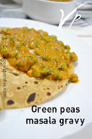 GREEN PEAS MASALA GRAVY|PEAS MASALA GRAVY