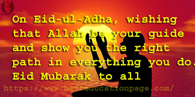 On Eid-ul-Adha, wishing that Allah be your guide and show you the right path in everything you do. Eid Mubarak to all
