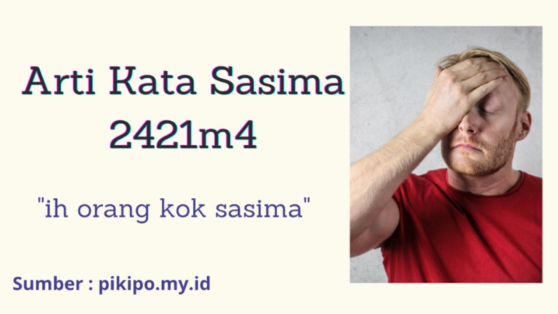 Apa Sih Arti Sasima Yang Lagi Viral ? Yuk Simak Penjelasanya Disini Apa Sih Arti Sasima Yang Lagi Viral ? Yuk Simak Penjelasanya Disini