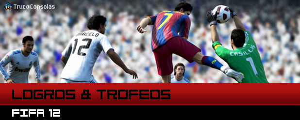 Logros Trofeos FIFA 12 PS3 XBox 360