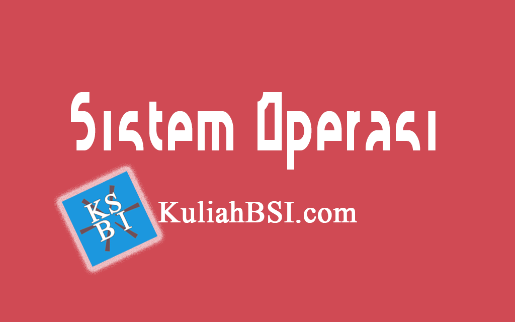 Kunci Jawaban HER UTS UAS Sistem Operasi BSI