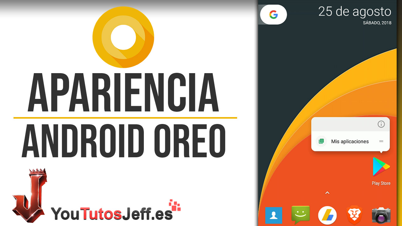 Como Tener la Apariencia de Android Oreo - Personalización Android Oreo