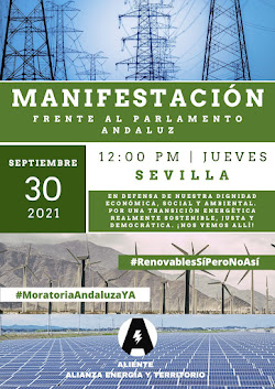MANIFESTACIÓN 30 septiembre frente Parlamento Andaluz #RenovablesSÍPeroNo Así #MoratoriaAndaluzaYA