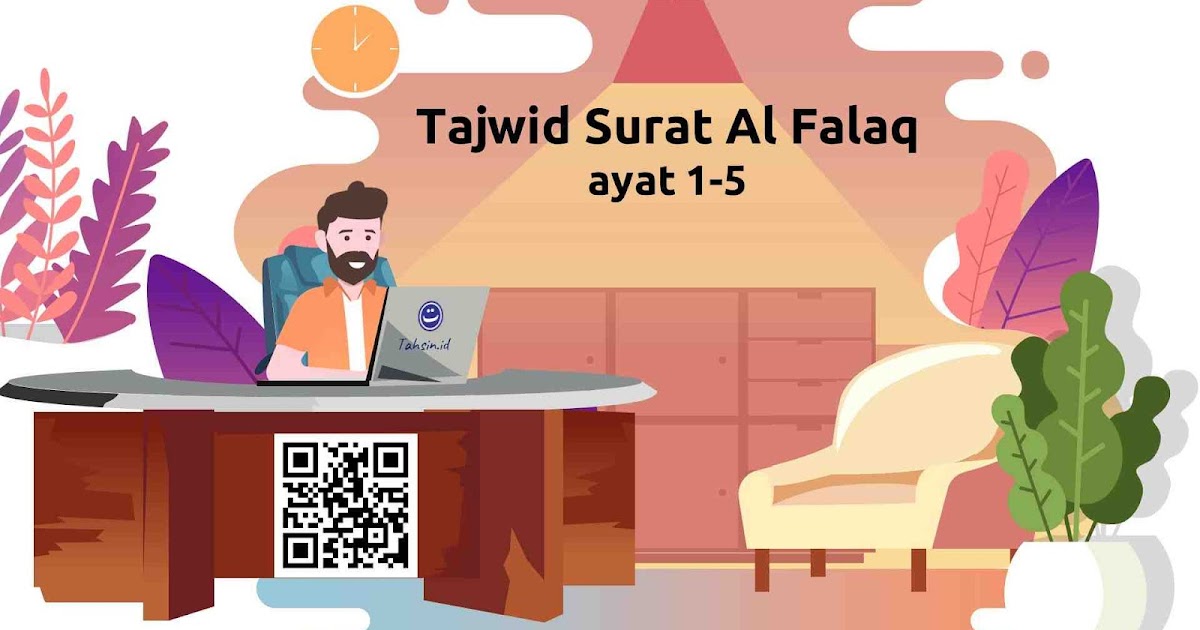 √Yuk belajar Tajwid surat Al Falaq lengkap