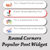 Round Corners Popular Post Widget for Blogger