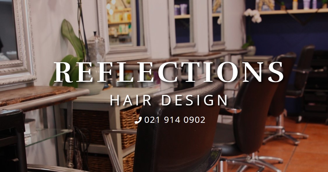 Reflections Hair Design A Hair Salon In Durbanville Websuit