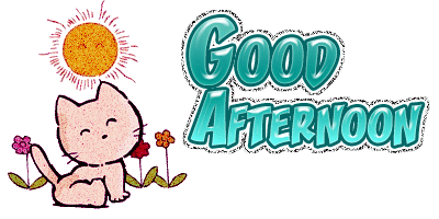 Gif World - Animated Gifs And Glitter Gifs: Animated Gif Good Afternoon ...
