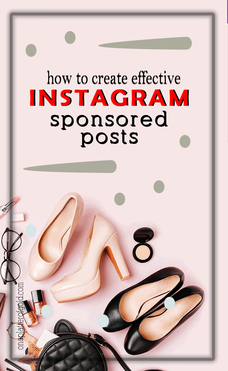 How To Create Effective Instagram Sponsored Posts