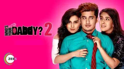 आपका डैडी कौन है 2 हू इज योर डैडी सीजन 2 का पोस्टर