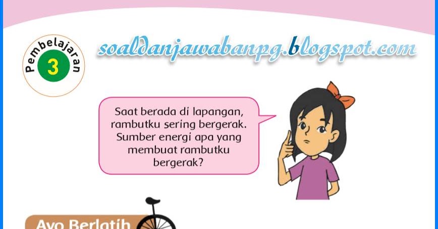Kunci Jawaban Buku Tematik Kelas 4 Tema 2 Subtema 1 Halaman 21 23 24 25 26 Soal Dan Jawaban