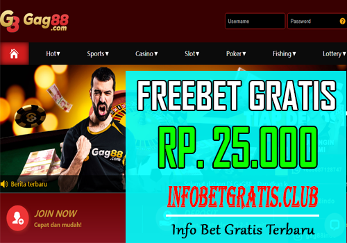GAG88 – FREEBET GRATIS RP 25.000 TANPA DEPOSIT GAG88 – FREEBET GRATIS